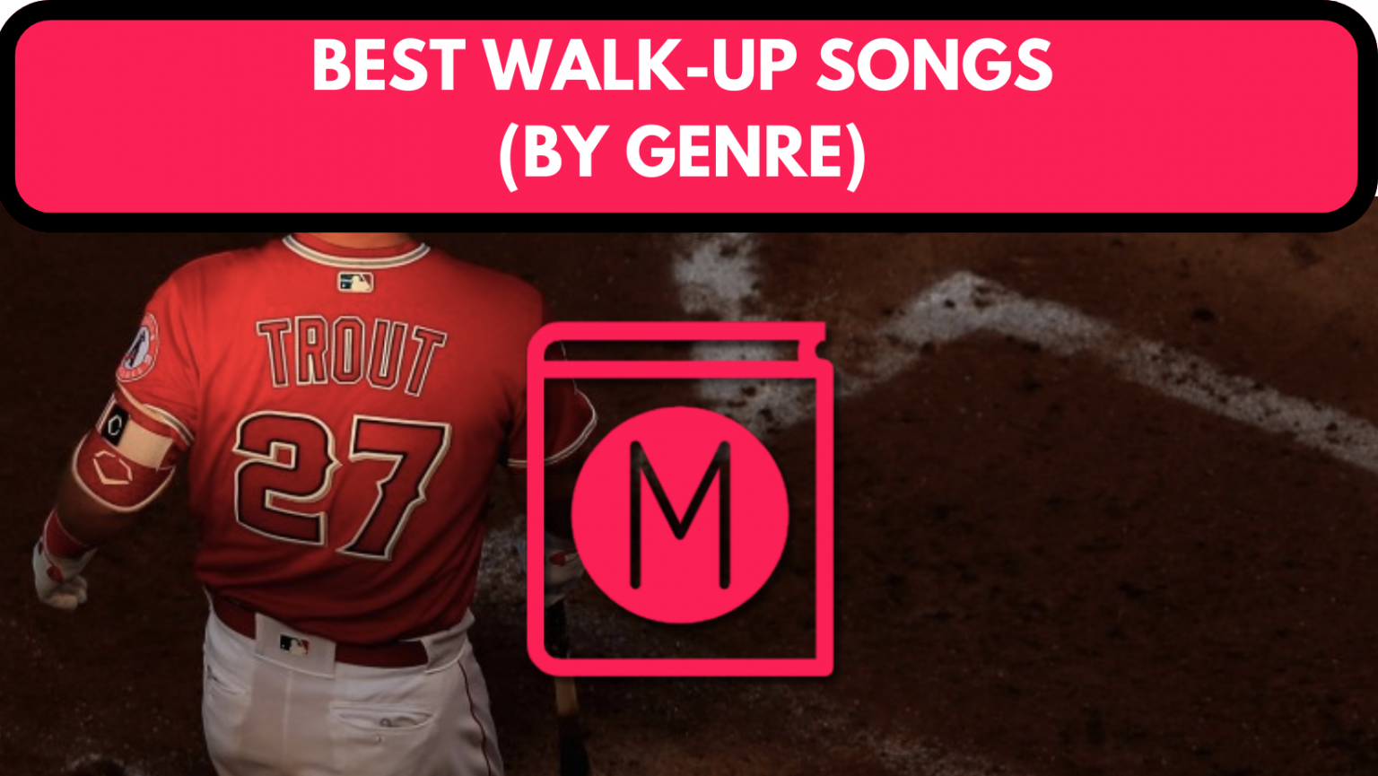 Best Baseball Walk Up Songs 2024